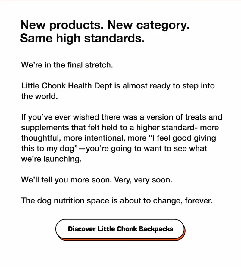 New products. New category. Same high standards.