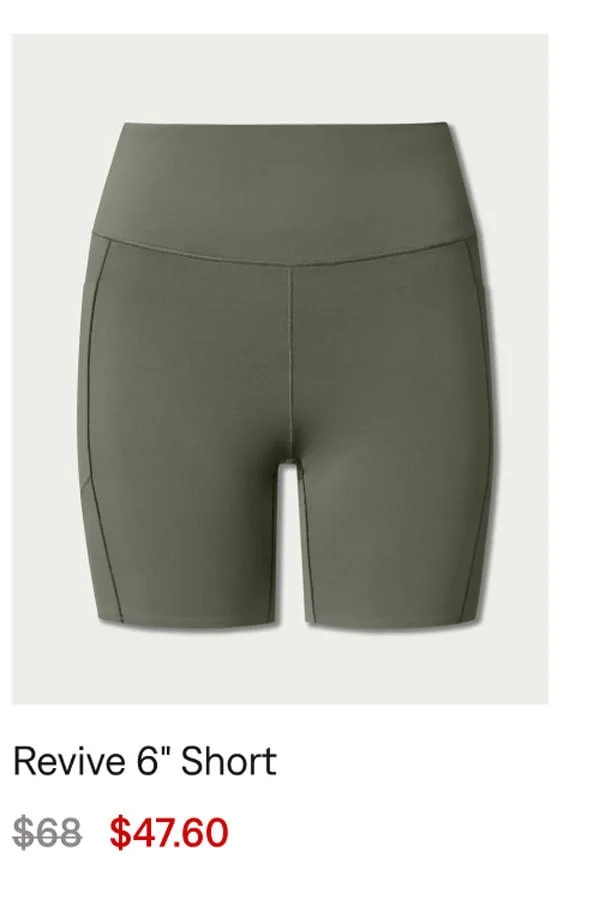 Revive 6'' Short