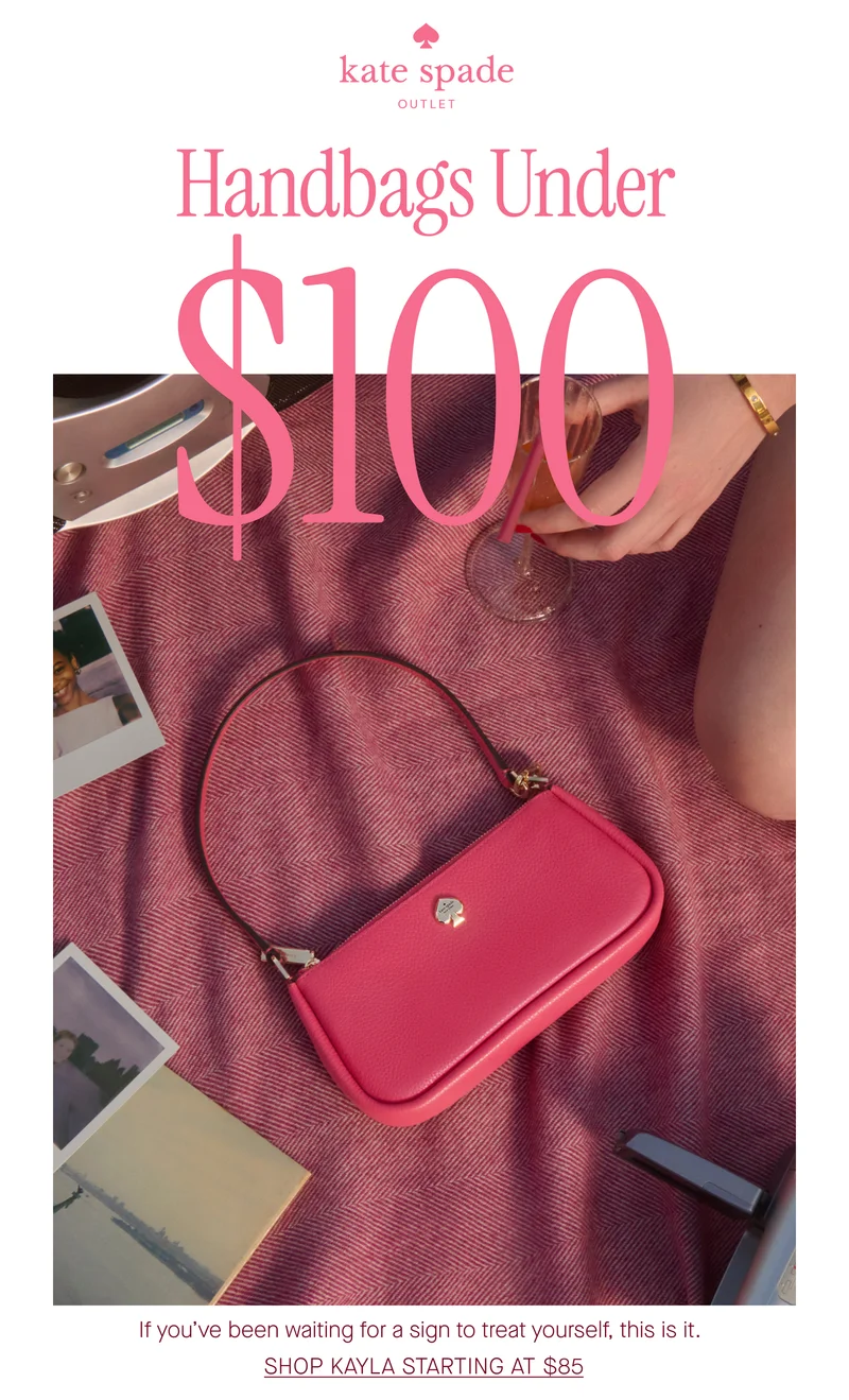Handbags Under $100. If you've been waiting for a sign to treat yourself, this is it. SHOP KAYLA STARTING AT $85