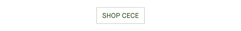 SHOP CECE