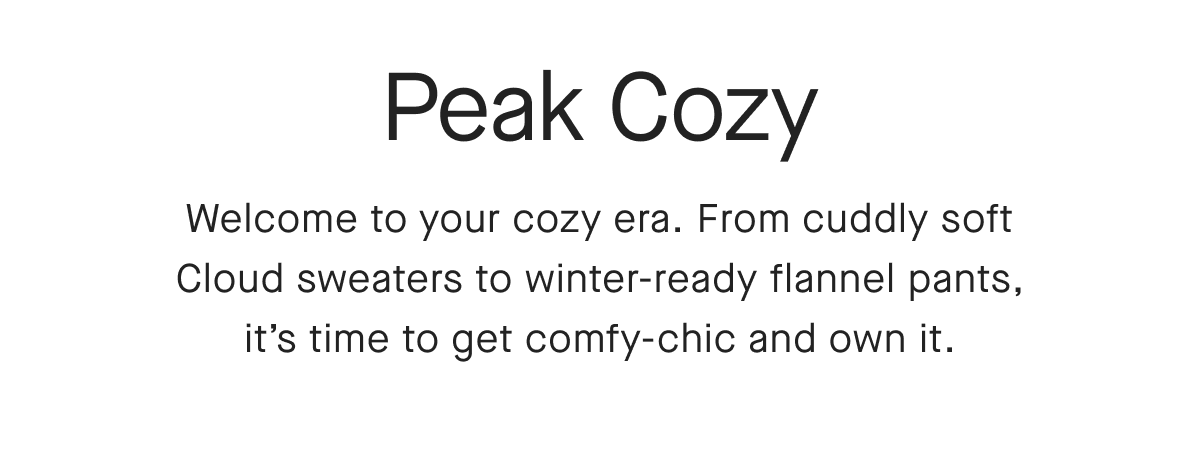 Welcome to your cozy era