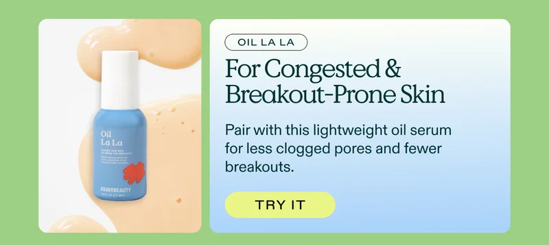 Oil La La for congested & breakout-prone skin. Pair with this lightweight oil serum for less clogged pores and fewer breakouts. Try it!