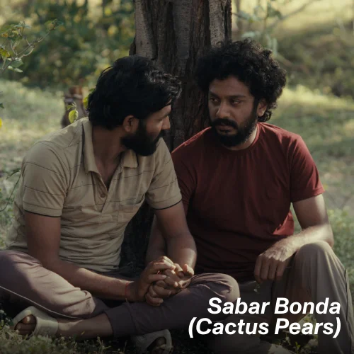 "Sabar Bonda (Cactus Pears)" film still.