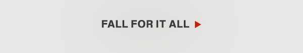 Fall For It All