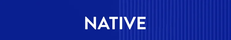 NATIVE