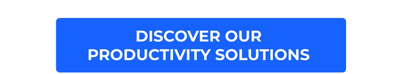 Discover Our Productivity Solutions