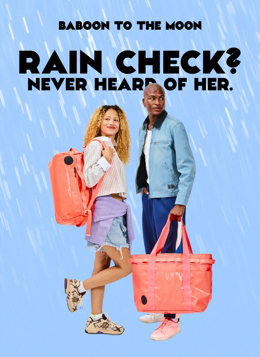 Rain Check? Never Heard Of Her.