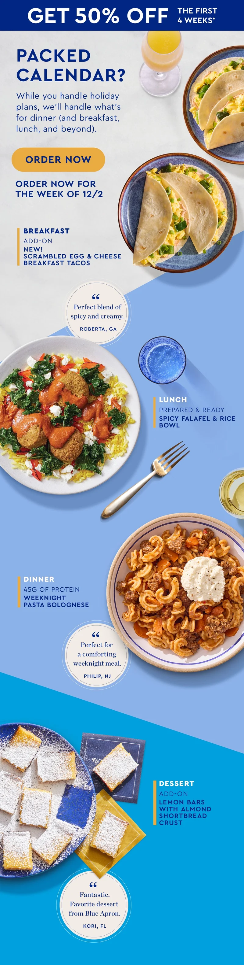 Packed Calendar? | While you handle holiday plans, we'll handle what's for dinner (and breakfast, lunch, and beyond). | ORDER NOW | Order Now For The Week of 12/2