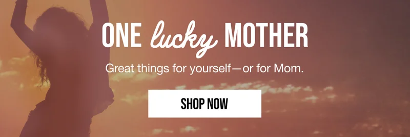Shop Mother's Day Collection