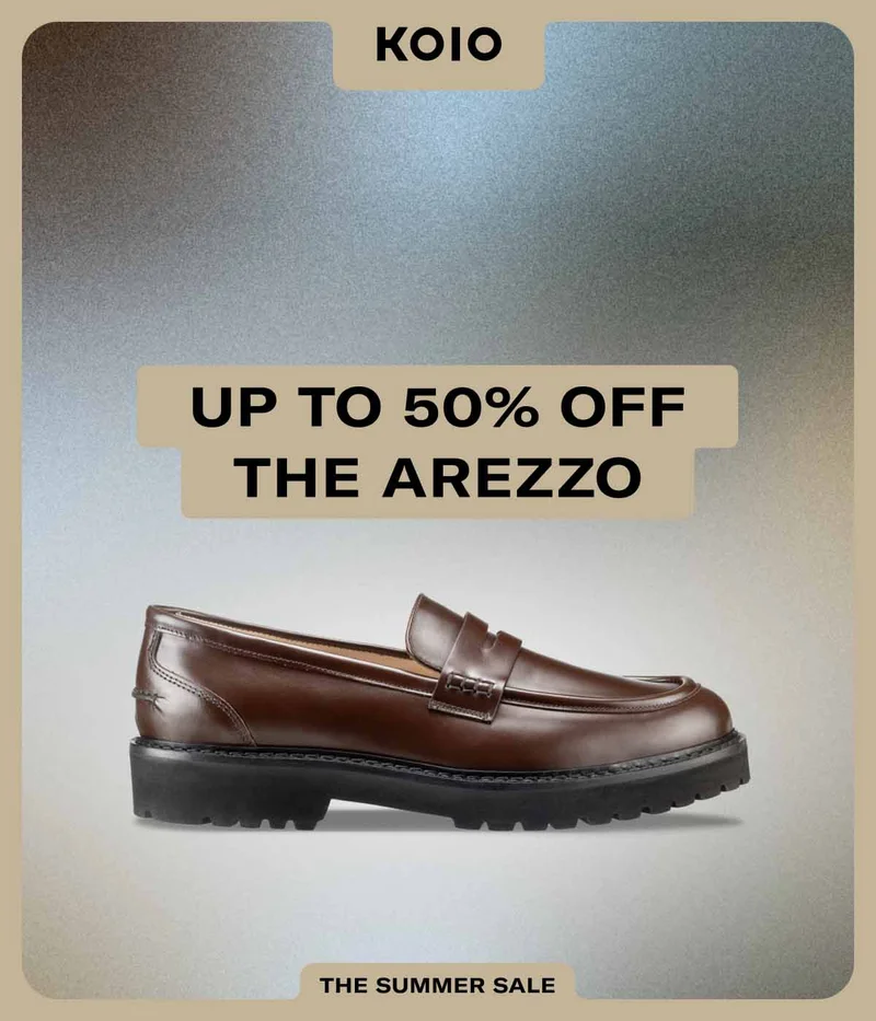 Koio. Up to 50% off the Arezzo. The Summer Sale