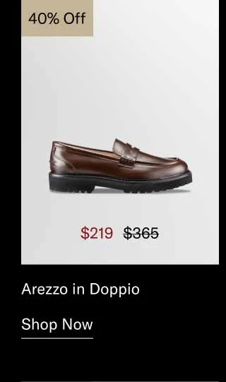 Arezzo in Doppio 40% off-Shop Now