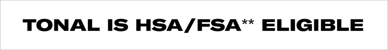 Tonal is HSA/FSA Elegible