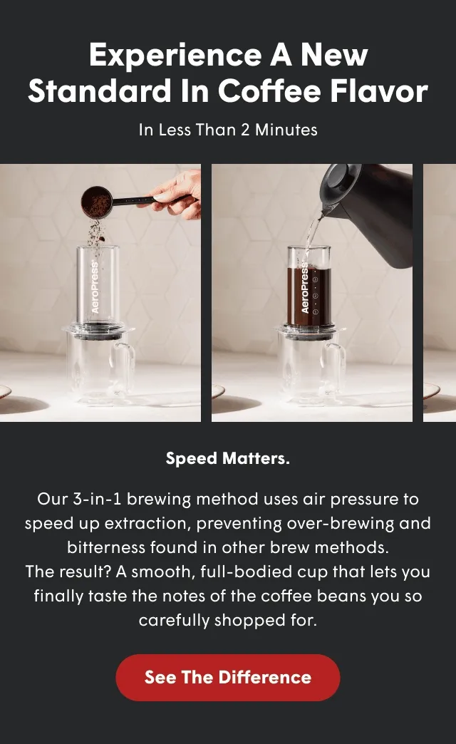 Experience a new standard in coffee flavor