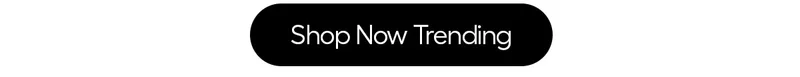 Shop Now Trending