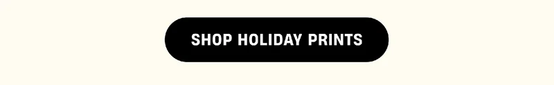 Shop Holiday Prints Shop Holiday Prints