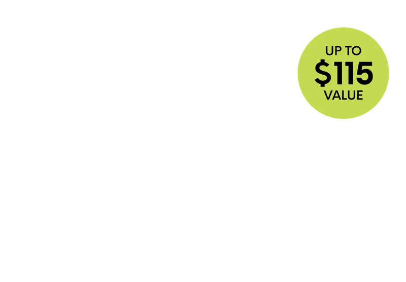 UP TO $115 value