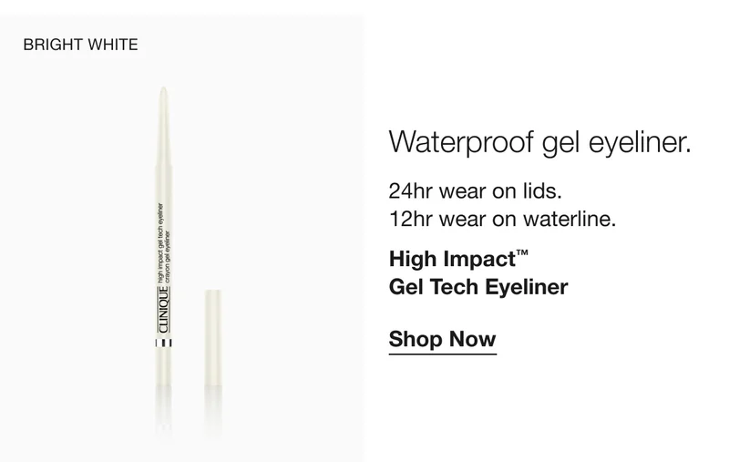 BRIGHT WHITE Waterproof gel eyeliner. 24hr wear on lids. 12hr wear on waterline. High Impact™ Gel Tech Eyeliner Shop Now