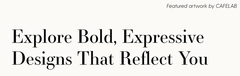 designs that reflect you
