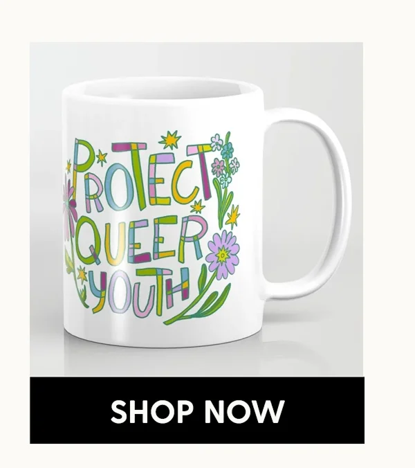 Protect Queer Youth Coffee Mug