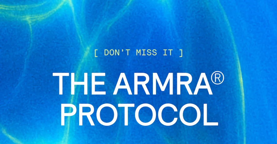 DON'T MISS IT. THE ARMRA PROTOCOL