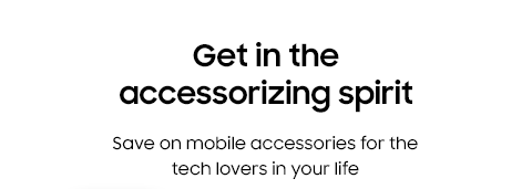 Get in the accessorizing spirit - Save on mobile accessories for the tech lovers in your life