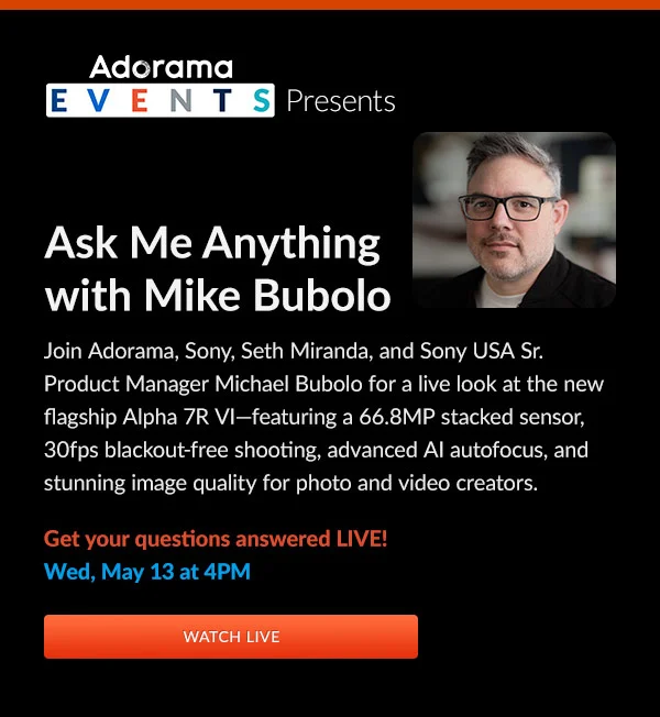 Adorama Events | Ask Me Anything with Mike Bubolo | Watch Live