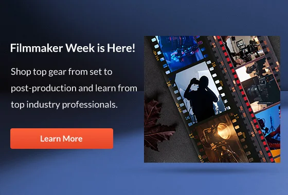 Filmmakers Week is Here! | Learn More