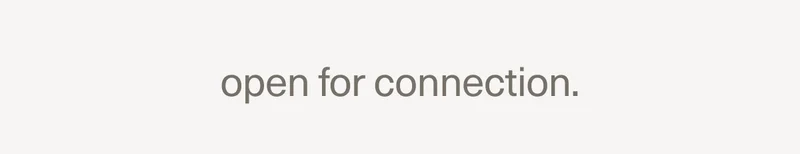 open for connection.