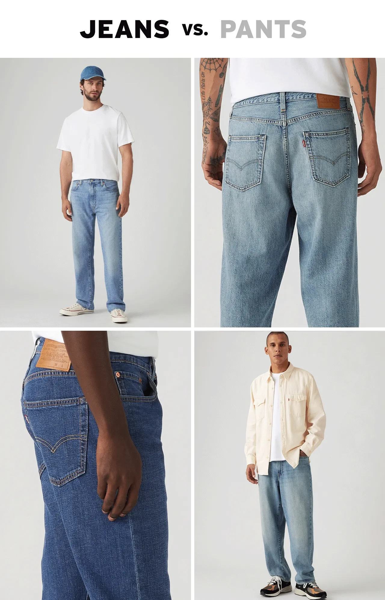 JEANS VS. PANTS
