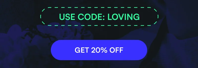 USE CODE: LOVING [ GET 20% OFF ]