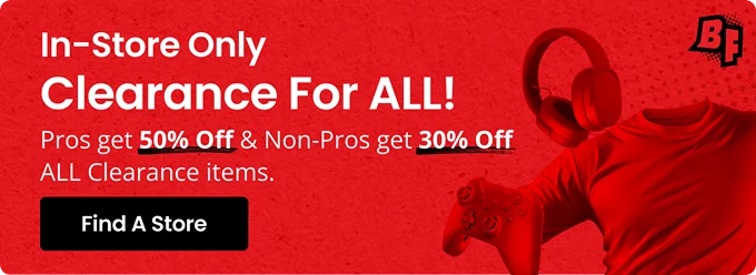In-Store Only | Clearance For All! | Pros get 50% Off & Non-Pros get 30% Off ALL Clearance items. | Find A Store