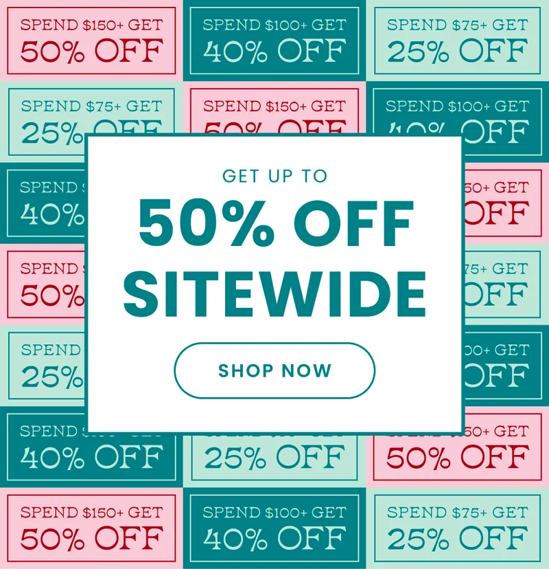Headline: Up To 50% Off Sitewide