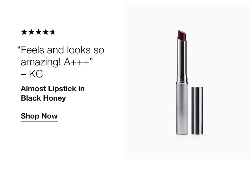 Feels and looks so amazing! A+++ – KC  | Almost Lipstick in Black Honey | Shop Now