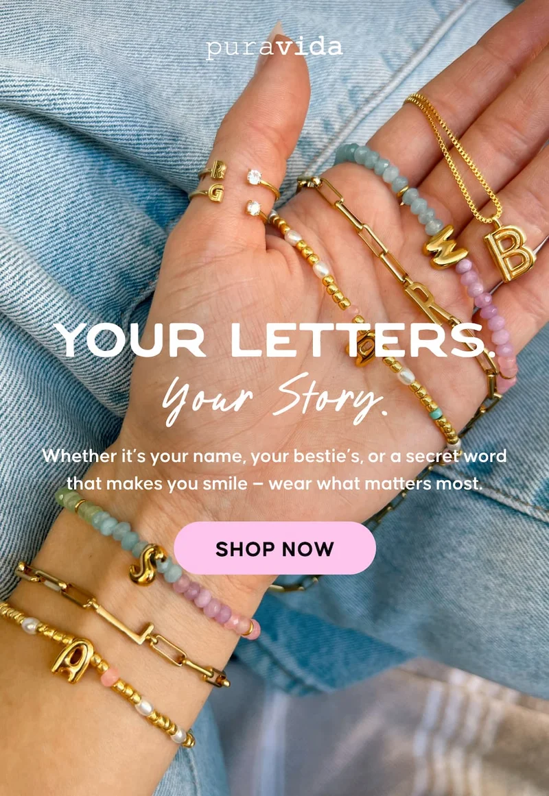 Your Letters. Your Story. Whether it’s your name, your bestie’s, or a secret word that makes you smile — wear what matters most. SHOP NOW