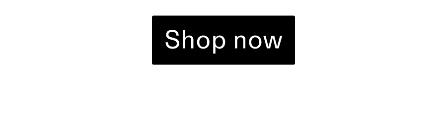 Shop Now CTA