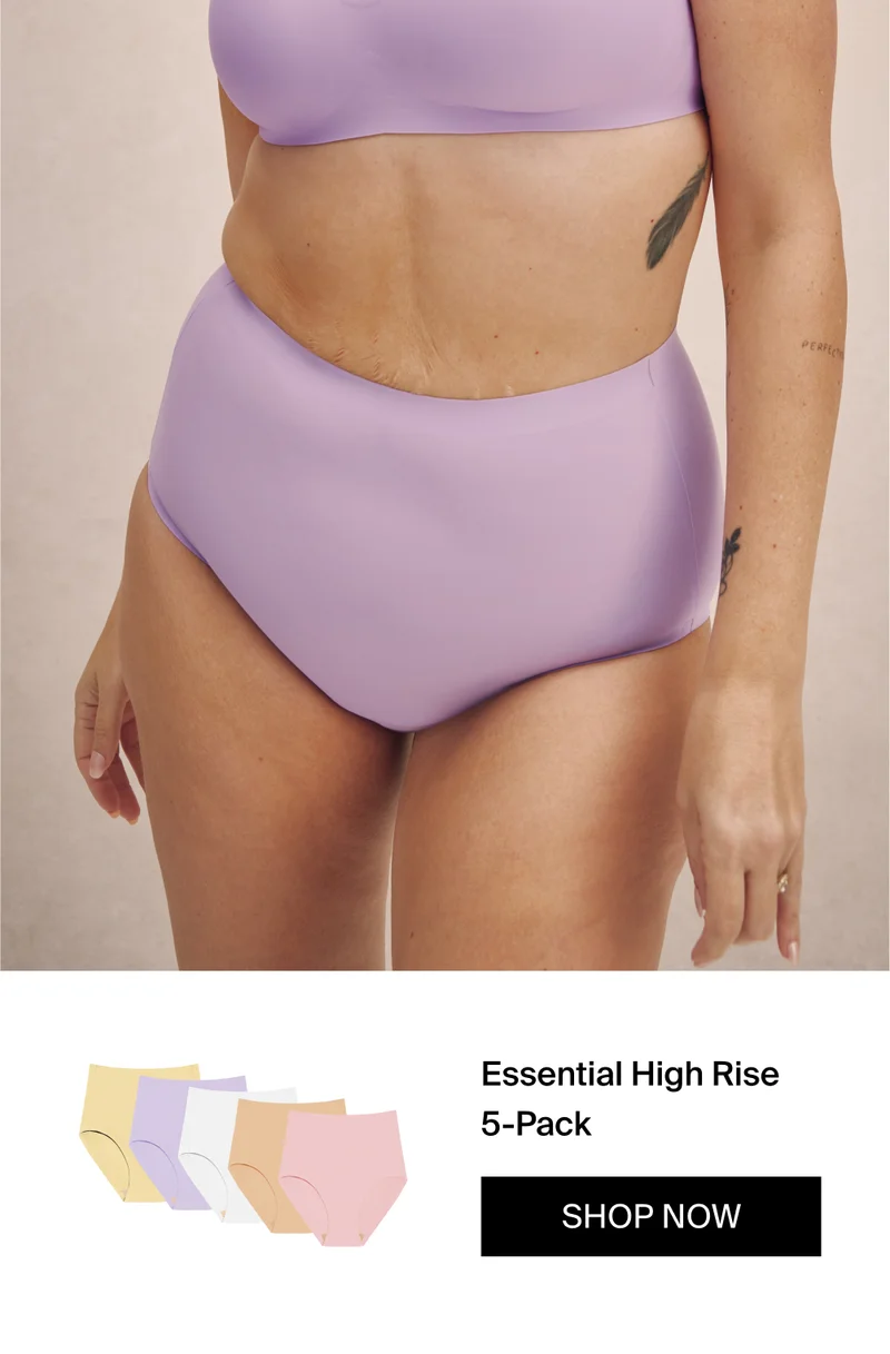 Essential High Rise 5-Pack. SHOP NOW.