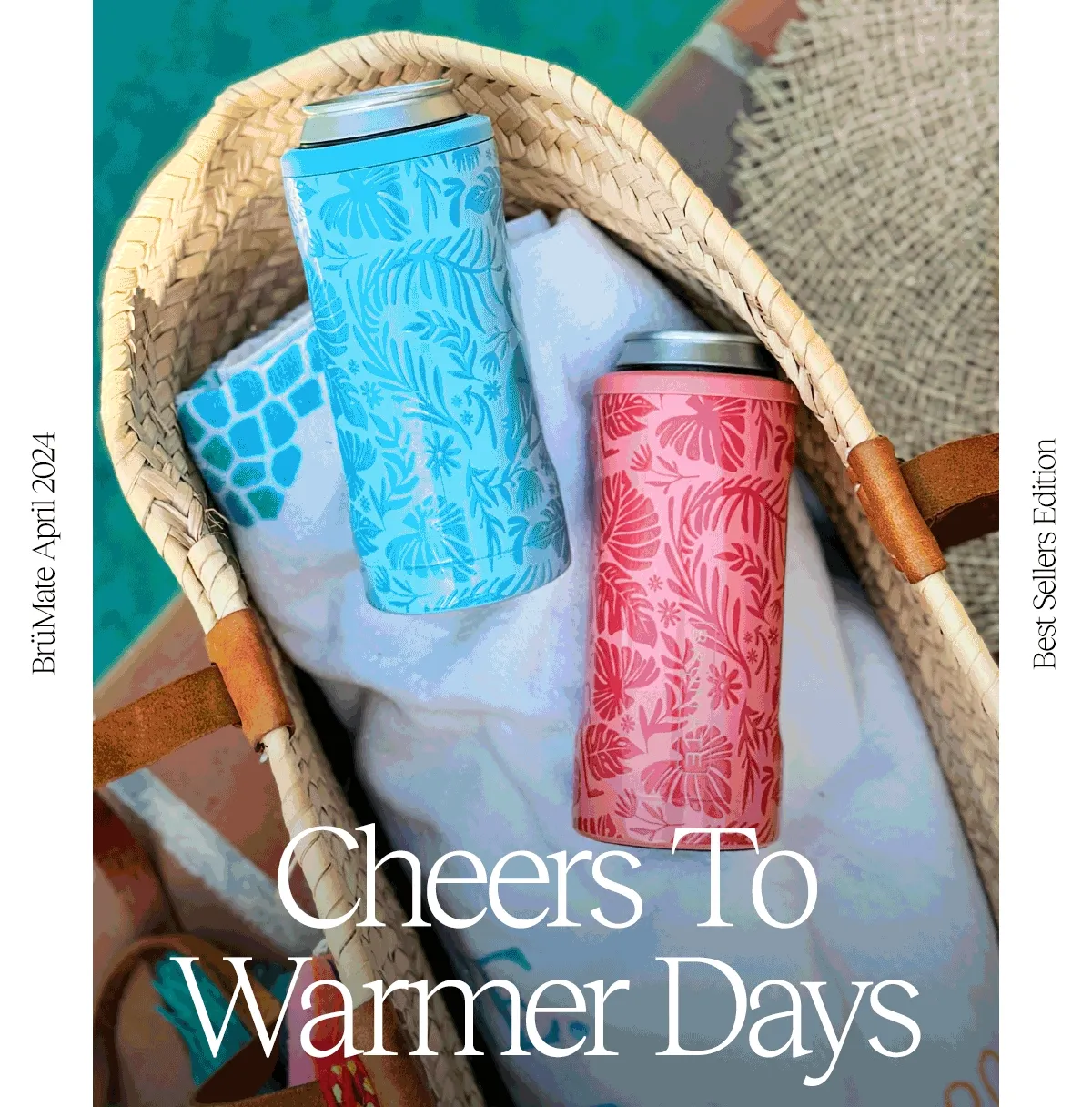 Cheers to Warmer Days