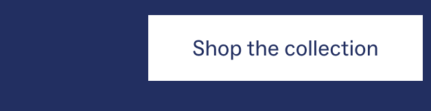 Shop the collection