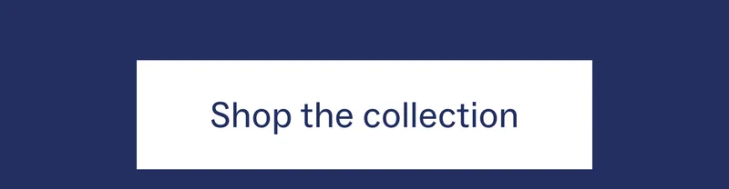 Shop the collection