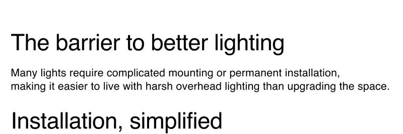 The barrier to better lighting | Installation, simplified