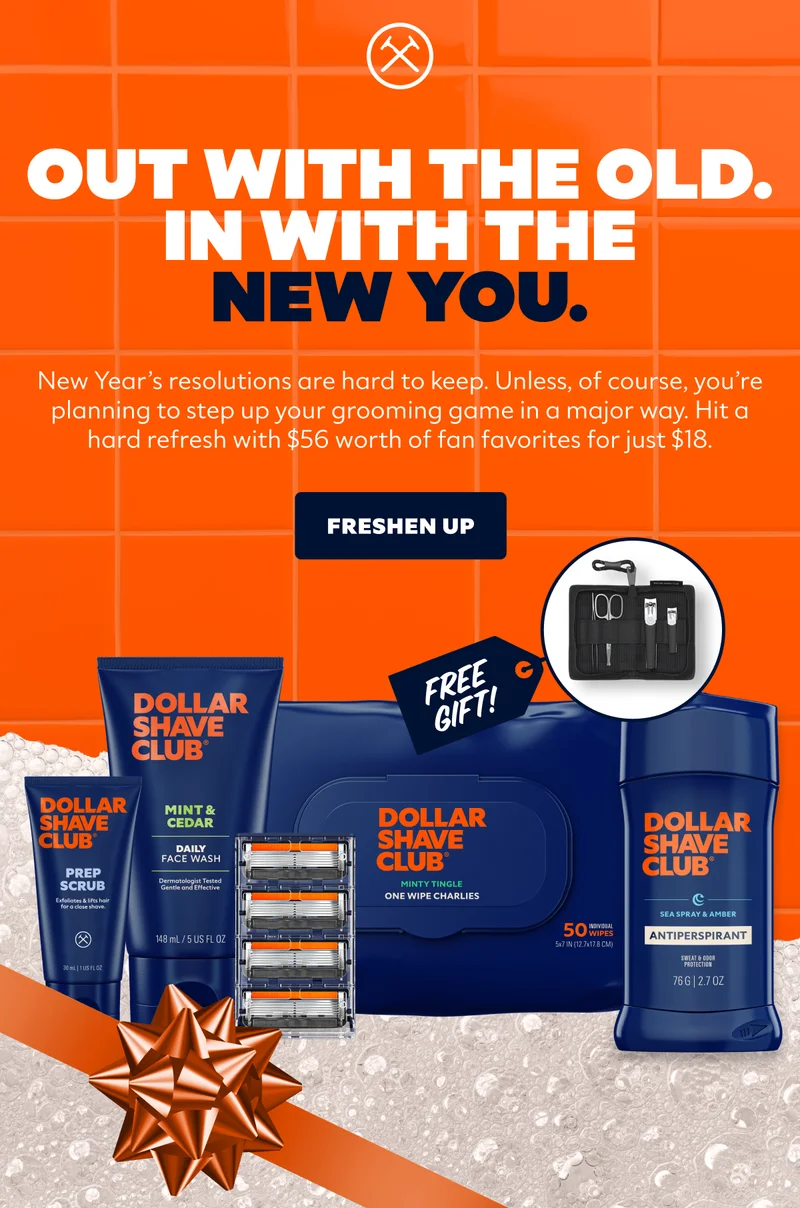 OUT WITH THE OLD. IN WITH THE NEW YOU. | CTA: FRESHEN UP | FREE GIFT!