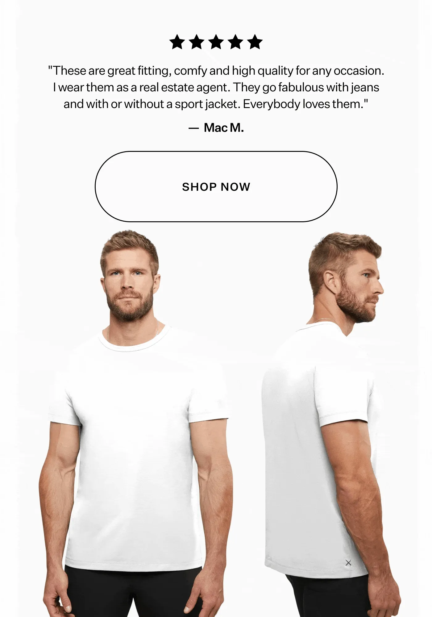 "These are great fitting, comfy and high quality for any occasion." - Mac M.