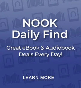 NOOK Daily Find Great eBook & Audiobook Deals Every Day! | LEARN MORE