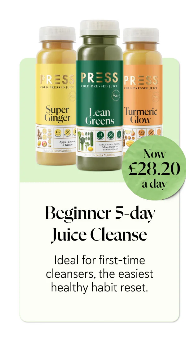 Beginner 5-day Juice Cleanse Ideal for first-time cleansers. Now £28.20 a day
