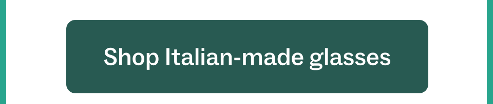 Shop Italian made glasses