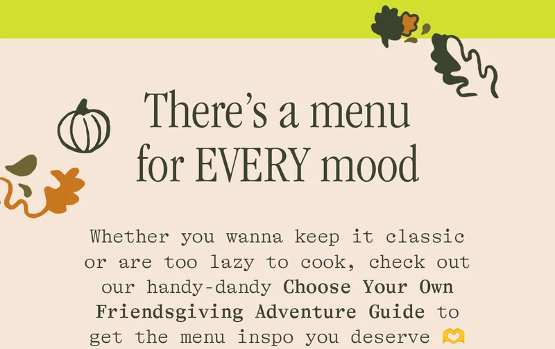 THERE'S A MENU FOR EVERY MOOD