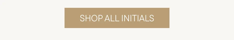 SHOP ALL INITIALS SHOP ALL INITIALS