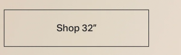 Shop 32"