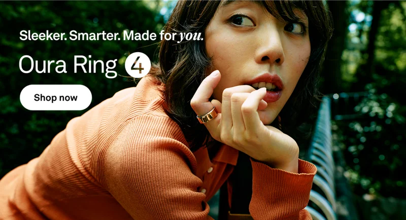 Sleeker. Smarter. Made for you. Oura Ring 4. Shop now. HSA/FSA Eligible