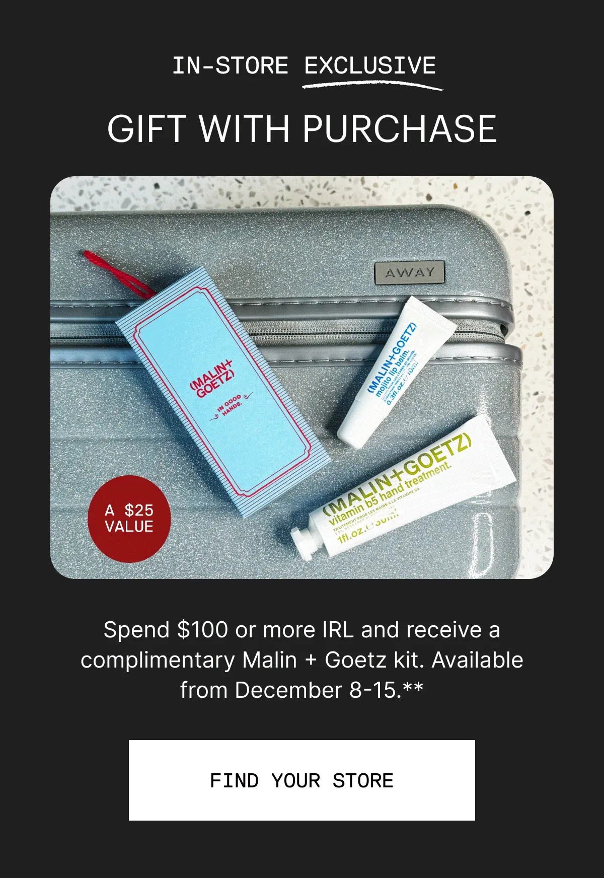 In-store exclusive: Gift with purchase
